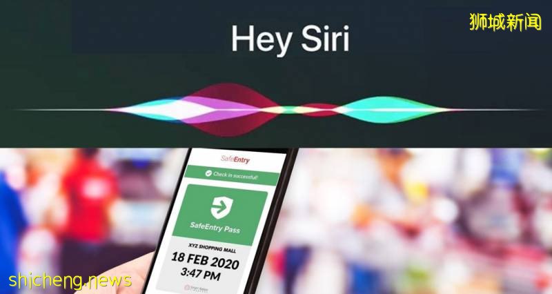 你可以說“嘿，Siri，SafeEntry簽到”並且不按任何電話!