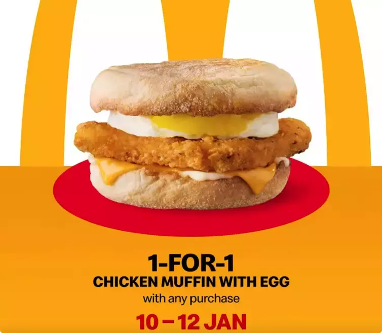 麦当劳 Chicken Muffin with Egg 买1送1从1月10日开始 